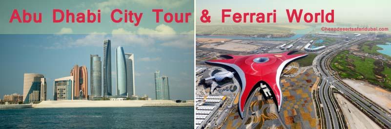 Combo Tour = Abu Dhabi City Tour and Ferrari World