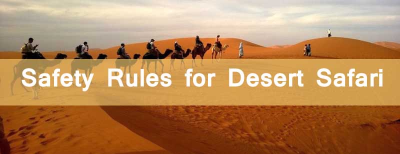 Safety Rules for Desert Safari in Dubai, UAE