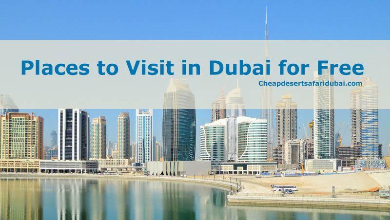 Top Places to visit Dubai for free